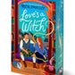 Love's a Witch by Tricia O'Malley