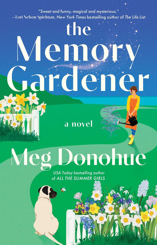 The Memory Gardener by Meg Donohue