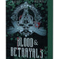 Blood & Betrayals by Jeanette Rose & Alexis Rune