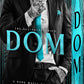 DOM by S.J. Tilly
