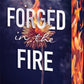 Forged in the Fire by A.L. Jackson