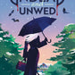 Undead and Unwed by Sam Tschida