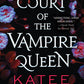 COURT OF THE VAMPIRE QUEEN by KATEE ROBERT