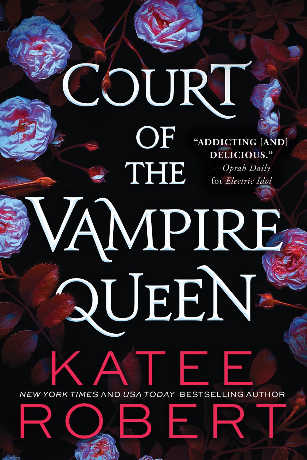 COURT OF THE VAMPIRE QUEEN by KATEE ROBERT