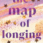 The Map of Longing by Alice Kellen