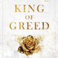 King of Greed by Ana Huang