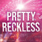 PRETTY RECKLESS by L.J. SHEN