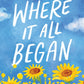 Where It All Began by Lucy Score