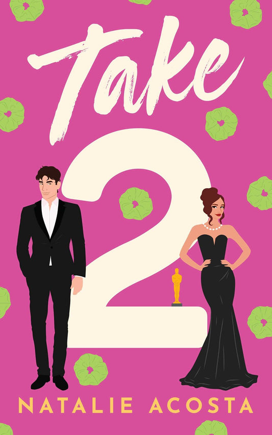 Take 2 by Natalie Acosta