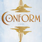 Conform	by Ariel Sullivan