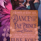 A Dance with the Fae Prince by Elise Kova