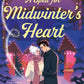 A Spell for Midwinter's Heart by Morgan Lockhart