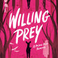 Willing Prey by Allie Oleander