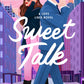 Sweet Talk by Cara Bastone