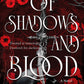 Of Shadows and Blood by Ivy Rose
