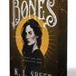 Bones by K.L. Speer