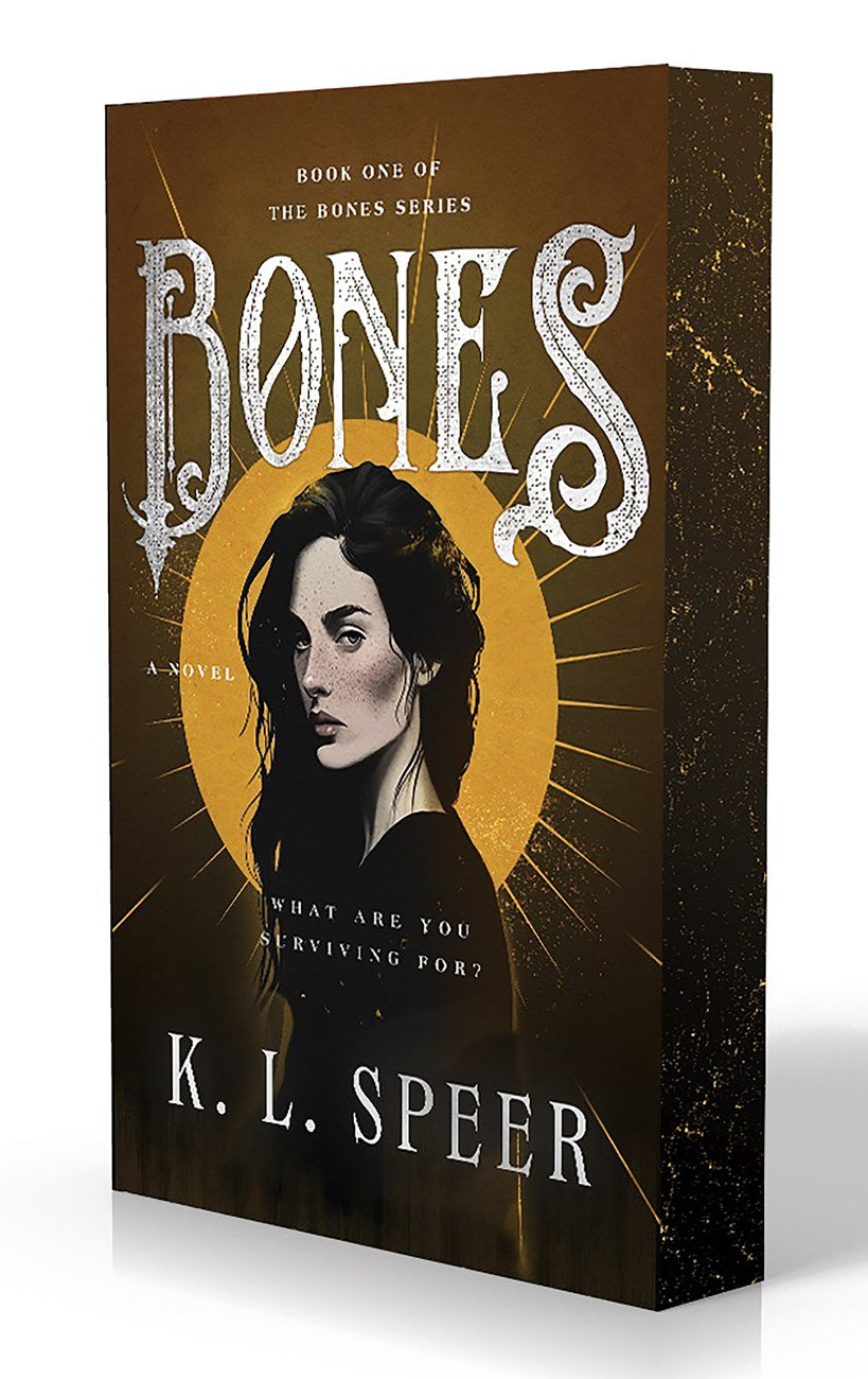Bones by K.L. Speer