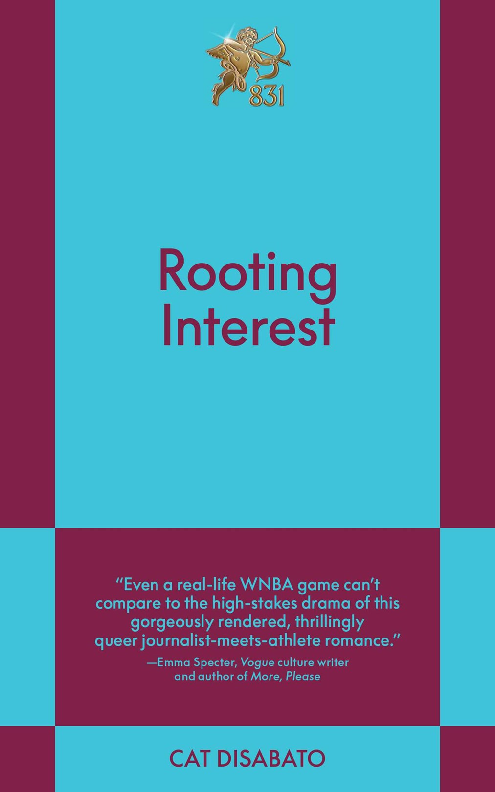 Rooting Interest by Cat Disabato