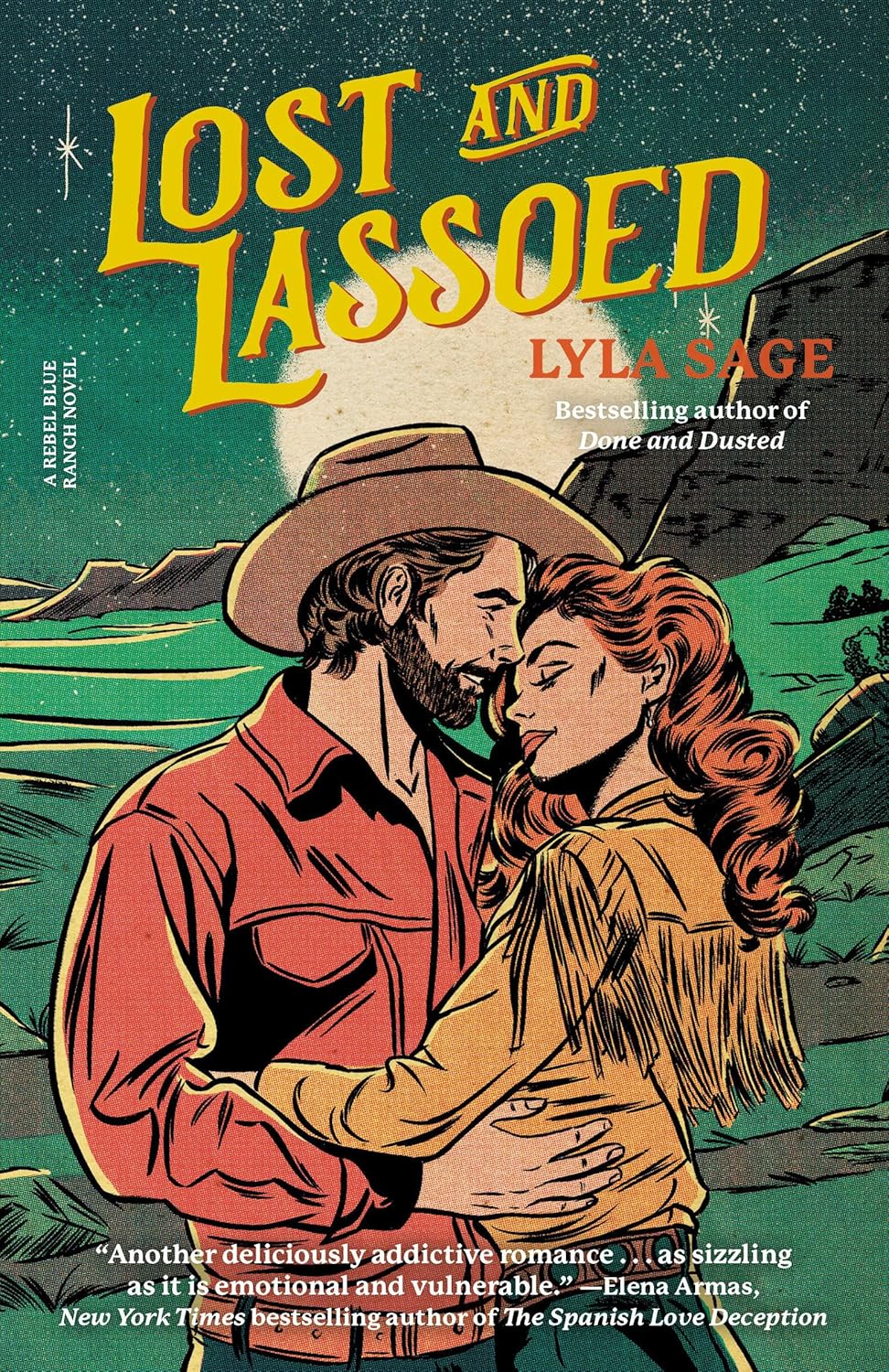 LOST AND LASSOED by LYLA SAGE