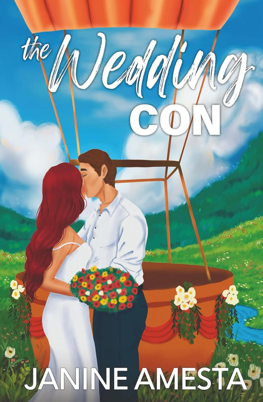 THE WEDDING CON by JANINE AMESTA