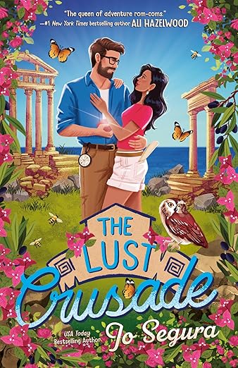 THE LUST CRUSADE by JO SEGURA