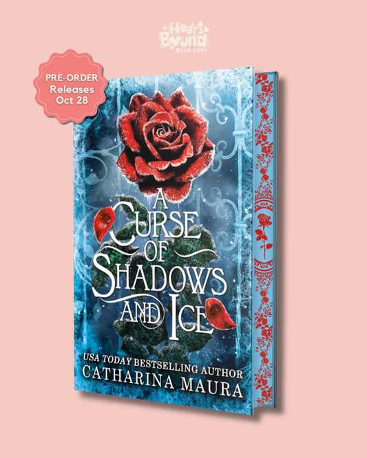 (PRE-ORDER) A Curse of Shadows and Ice by Catharina Maura