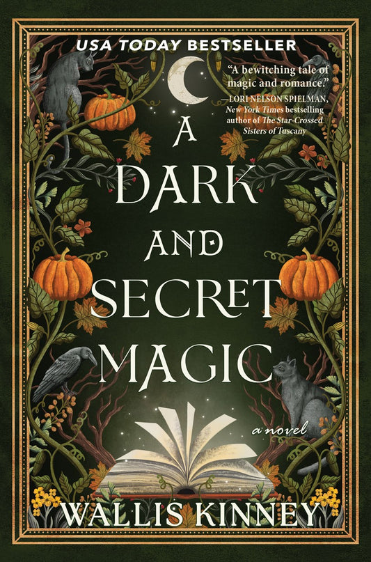 A DARK AND SECRET MAGIC by  WALLIS KINNEY