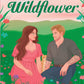 LIKE A WILDFLOWER by SAMM WILDE