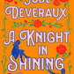A KNIGHT IN SHINING ARMOR by JUDE DEVERAUX