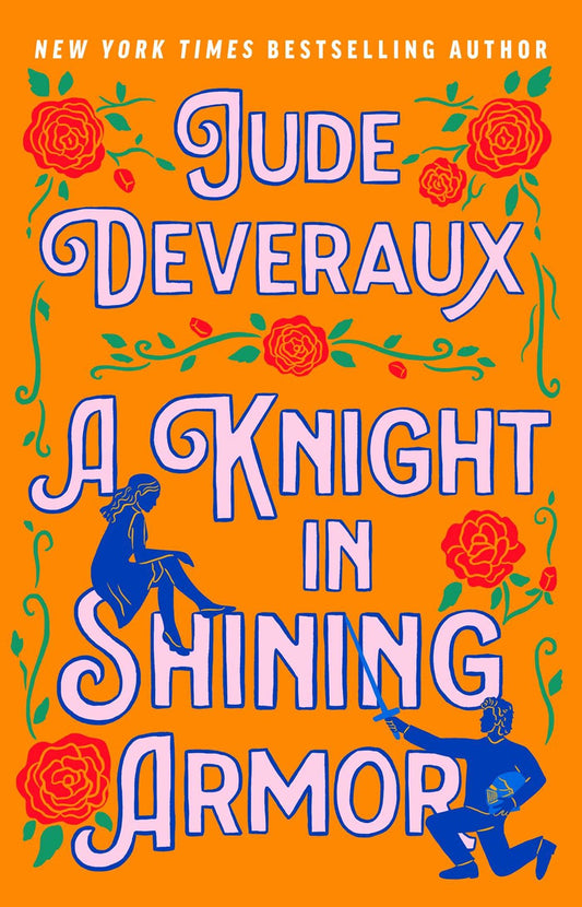 A KNIGHT IN SHINING ARMOR by JUDE DEVERAUX