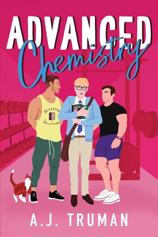 ADVANCED CHEMISTRY by A.J. TRUMAN