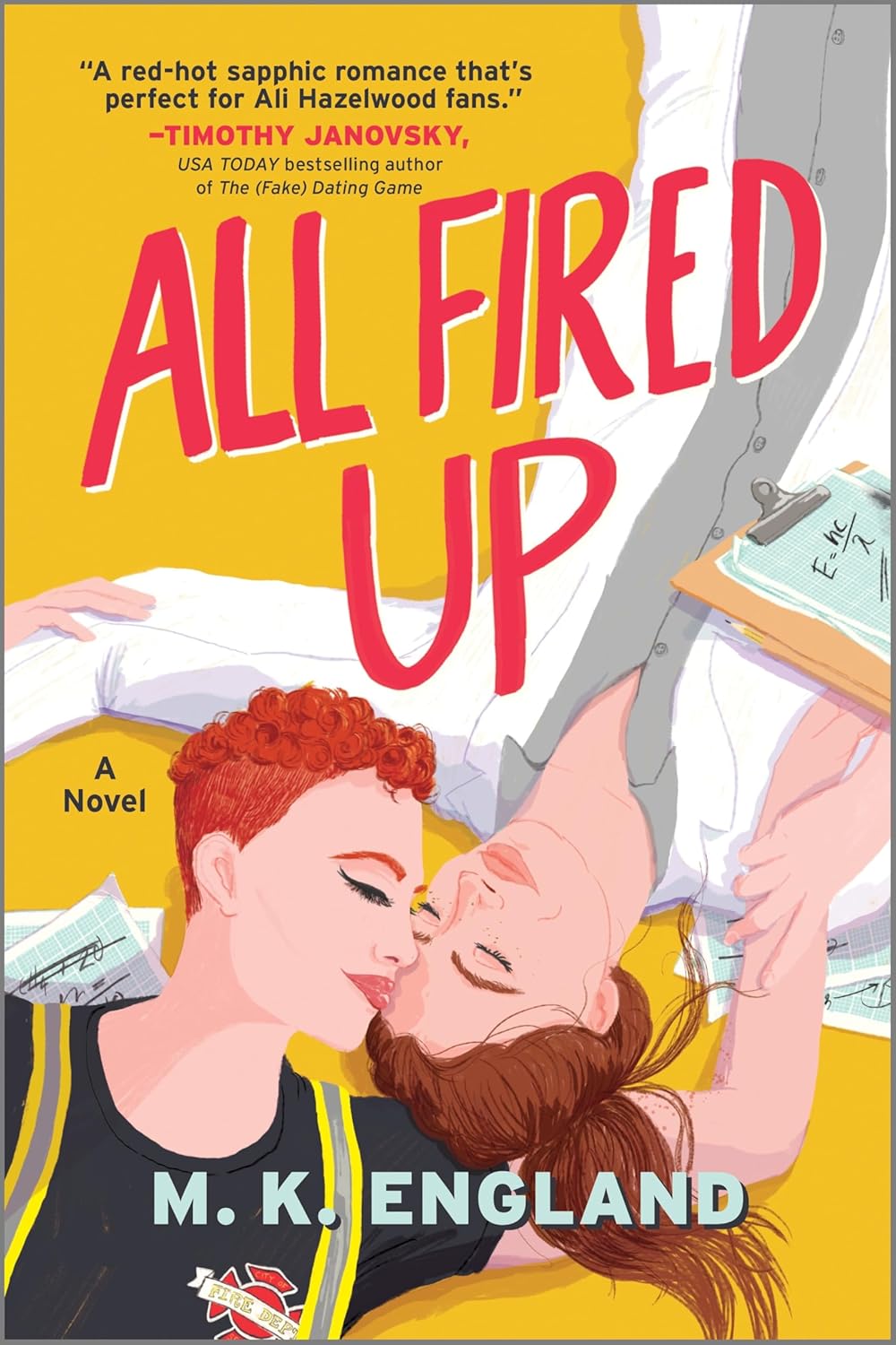 ALL FIRED UP by M.K. ENGLAND