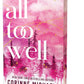 ALL TOO WELL (DELUXE EDITION) by CORINNE MICHAELS