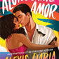 ALONG CAME AMOR by ALEXIS DARIA