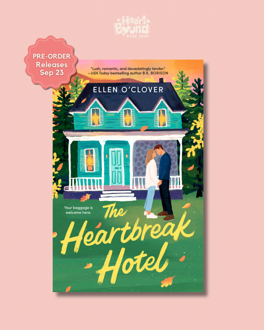 (PRE-ORDER) The Heartbreak Hotel by Ellen O’Clover