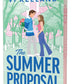 THE SUMMER PROPOSAL by  VI KEELAND