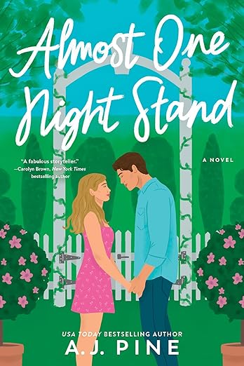ALMOST ONE NIGHT STAND by A.J. PINE