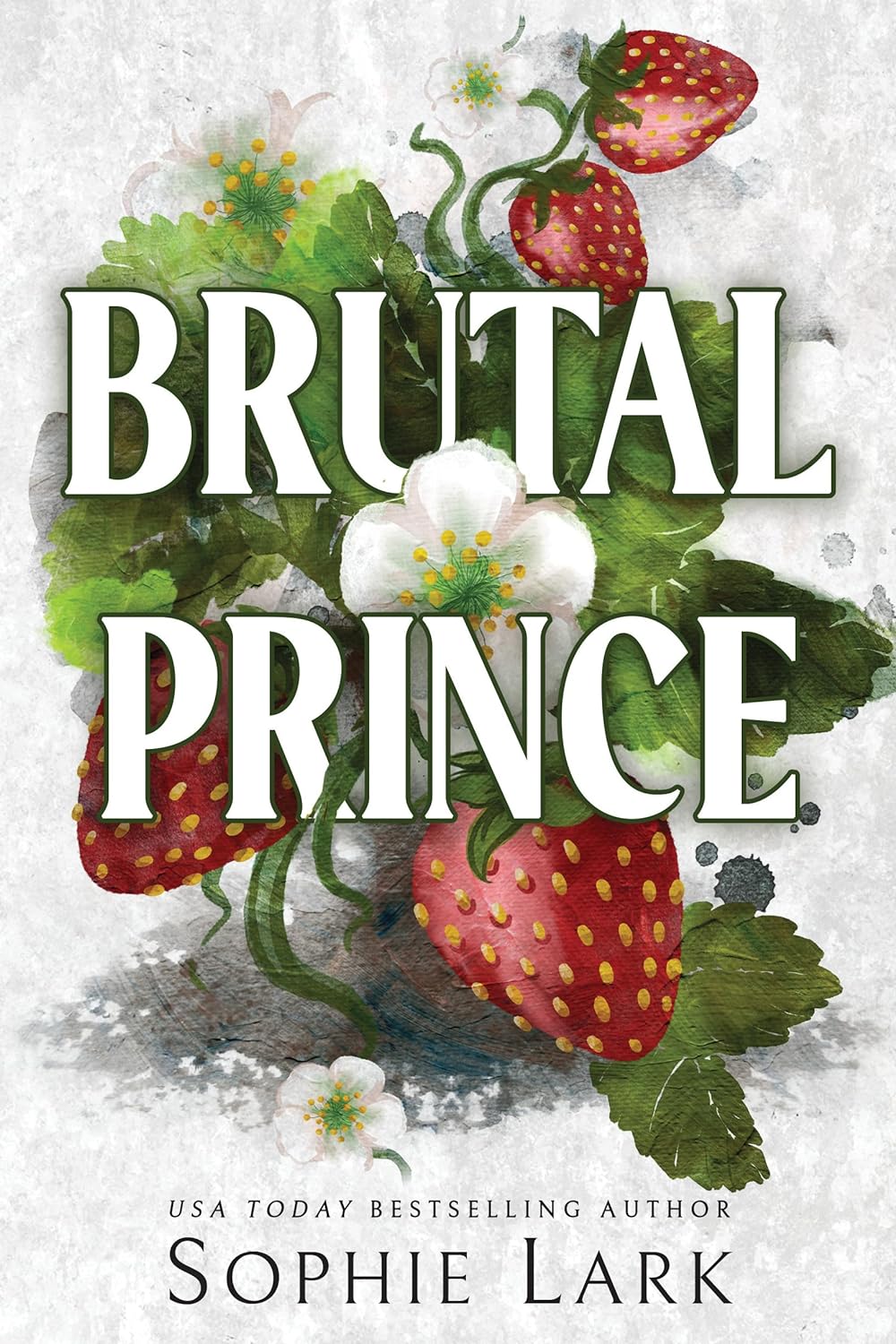 BRUTAL PRINCE by SOPHIE LARK