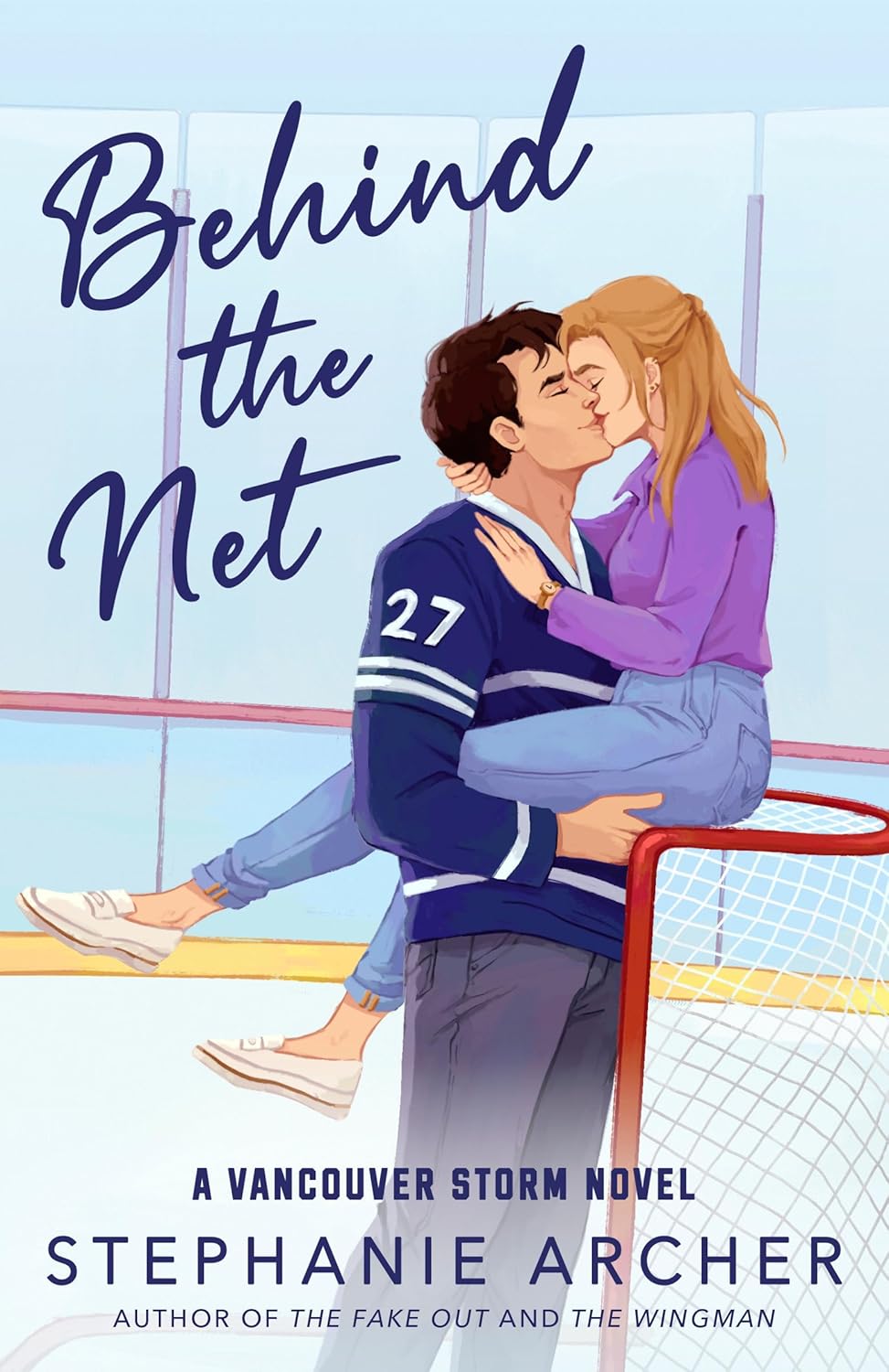 BEHIND THE NET by STEPHANIE ARCHER