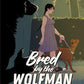 BRED BY THE WOLFMAN by LYONNE RILEY