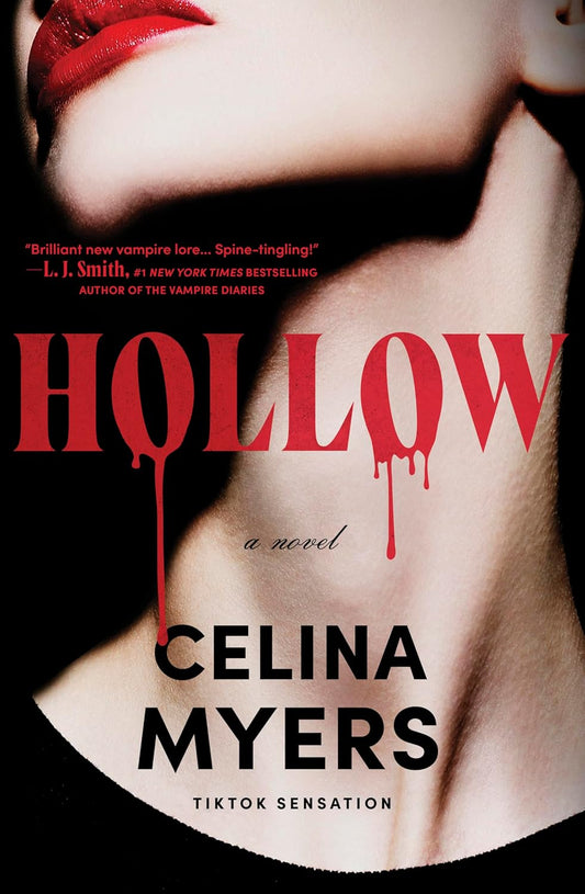 HOLLOW by CELINA MYERS