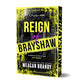 REIGN OF BRAYSHAW by MEAGAN BRANDY