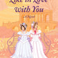 LIKE IN LOVE WITH YOU by EMMA R. ALBAN