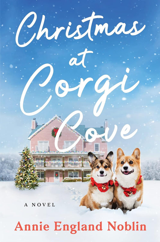 CHRISTMAS AT CORGI COVE by ANNIE ENGLAND NOBLIN