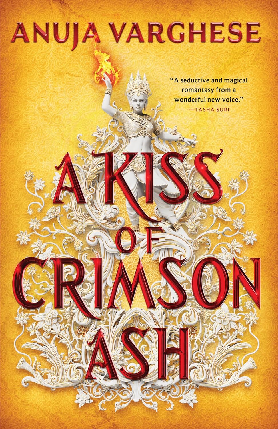 A KISS OF CRIMSON ASH by ANUJA VARGHESE
