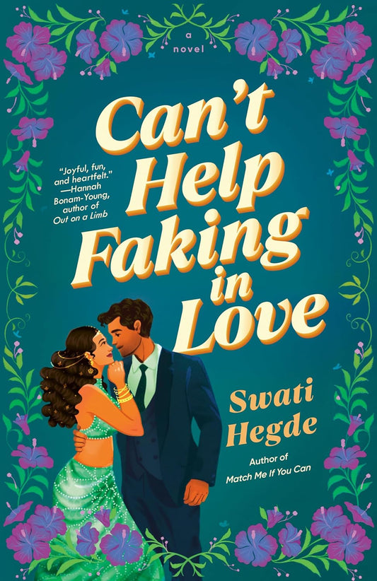 CAN'T HELP FAKING IN LOVE by SWATI HEDGE