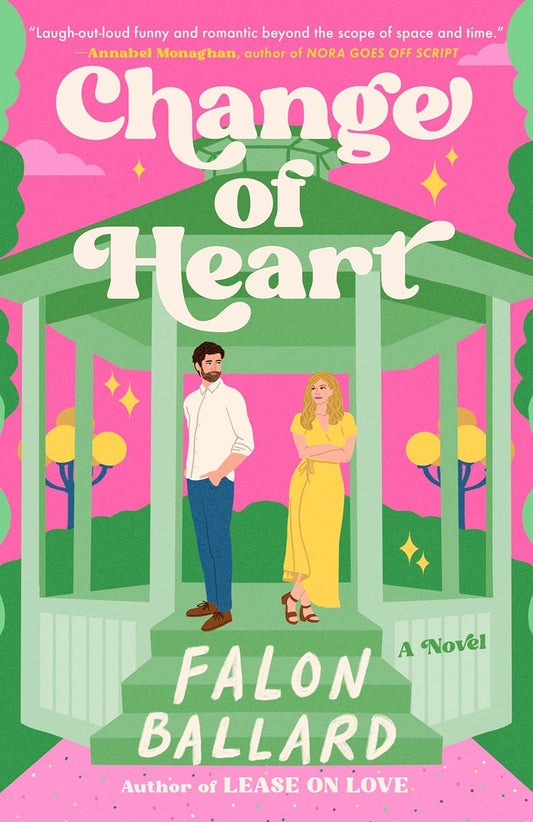 CHANGE OF HEART by FALON BALLARD