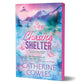 CHASING SHELTER by CATHERINE COWLES