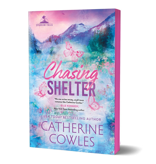 CHASING SHELTER by CATHERINE COWLES