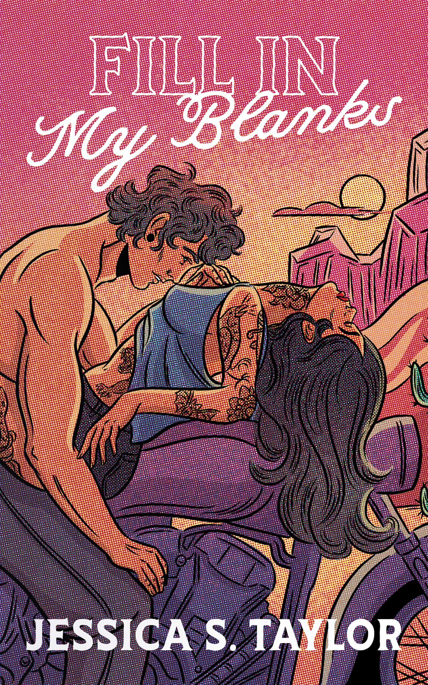 (PRE-ORDER) Fill in My Blanks by Jessica S. Taylor